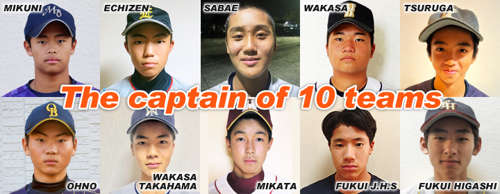 the captain of boys league Fukui